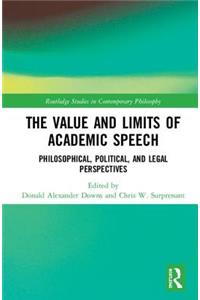 The Value and Limits of Academic Speech