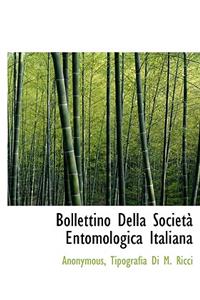 Bollettino Della Societ Entomologica Italiana