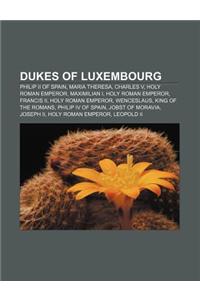 Dukes of Luxembourg