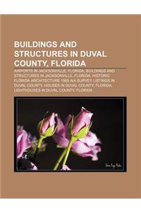 Buildings and Structures in Duval County, Florida