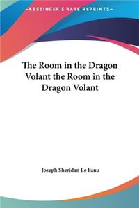 The Room in the Dragon Volant the Room in the Dragon Volant