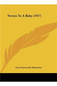 Verses to a Baby (1917)