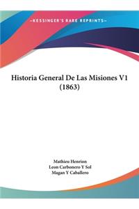 Historia General de Las Misiones V1 (1863)