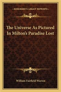 The Universe As Pictured In Milton's Paradise Lost