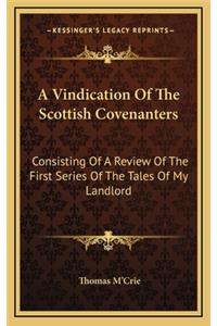 A Vindication of the Scottish Covenanters