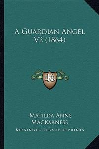 Guardian Angel V2 (1864)