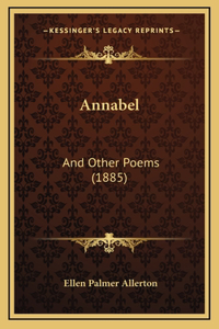 Annabel: And Other Poems (1885)