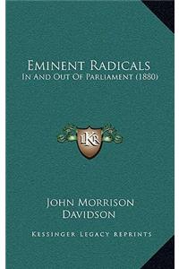 Eminent Radicals