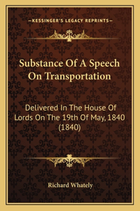 Substance Of A Speech On Transportation