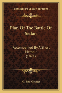Plan Of The Battle Of Sedan