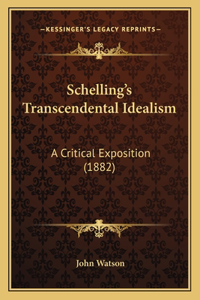 Schelling's Transcendental Idealism