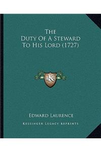 The Duty Of A Steward To His Lord (1727)