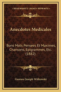 Anecdotes Medicales