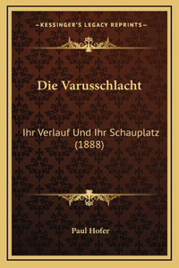 Die Varusschlacht