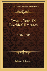 Twenty Years Of Psychical Research