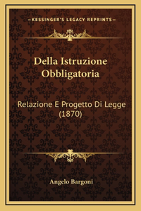 Della Istruzione Obbligatoria