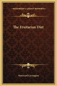 Fruitarian Diet