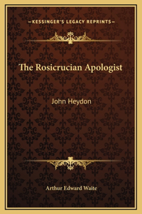 The Rosicrucian Apologist
