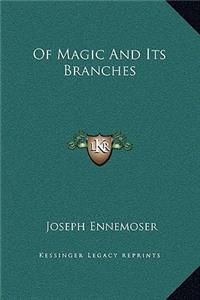 Of Magic And Its Branches