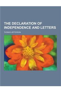 The Declaration of Independence and Letters