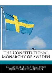 The Constitutional Monarchy of Sweden