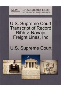 U.S. Supreme Court Transcript of Record Bibb V. Navajo Freight Lines, Inc