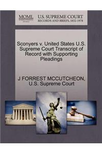 Sconyers V. United States U.S. Supreme Court Transcript of Record with Supporting Pleadings