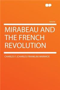 Mirabeau and the French Revolution