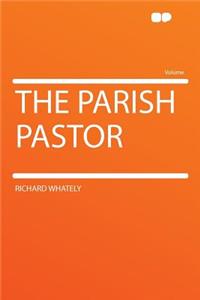 The Parish Pastor