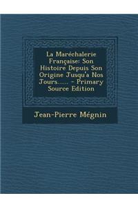La Maréchalerie Française