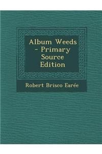 Album Weeds
