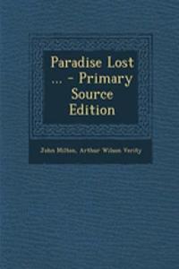 Paradise Lost ... - Primary Source Edition