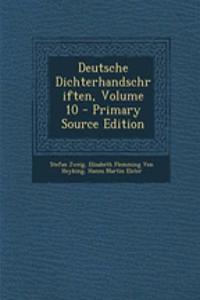 Deutsche Dichterhandschriften, Volume 10