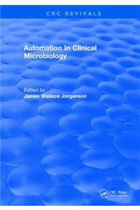 Automation in Clinical Microbiology