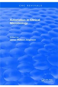 Automation In Clinical Microbiology