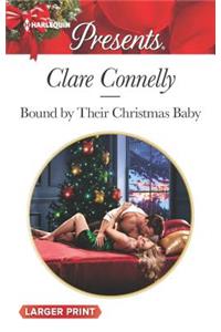 Bound by Their Christmas Baby