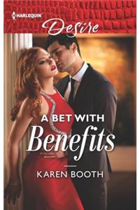 A Bet with Benefits