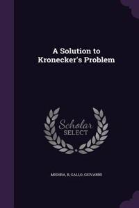 Solution to Kronecker's Problem