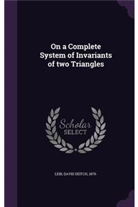 On a Complete System of Invariants of Two Triangles