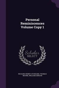 Personal Reminiscences Volume Copy 1