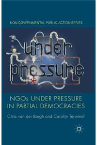 NGOs under Pressure in Partial Democracies