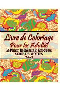 Livre De Coloriage Pour Les Adultes