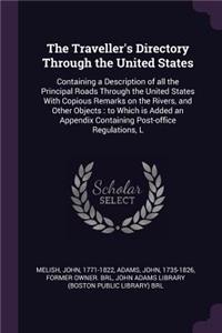The Traveller's Directory Through the United States
