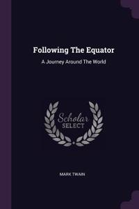 Following The Equator