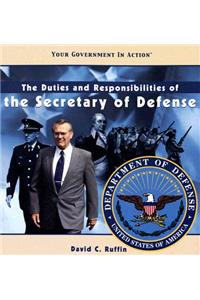 Duties and Responsibilities of the Secretary of Defense