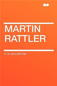 Martin Rattler