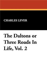 The Daltons or Three Roads in Life, Vol. 2