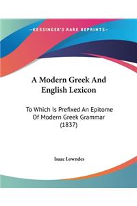 A Modern Greek And English Lexicon