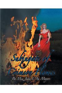 Subjugate of Crimson Flames