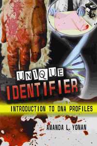 Unique Identifier: Introduction to DNA Profiles
